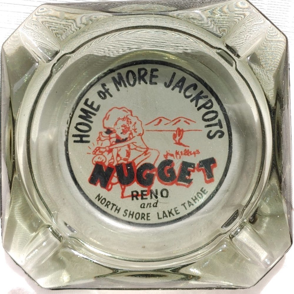 Vintage Casino Ashtray NUGGET Reno and North Shore Lake Tahoe